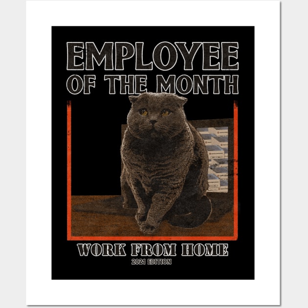 Employee Of The Month Work From Home 2021 Cat Vintage Wall Art by MerlinArt